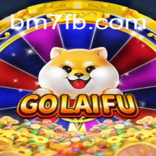 Descubra o Universo de GoLaiFu: O Novo Sensação da BM7.GAMES